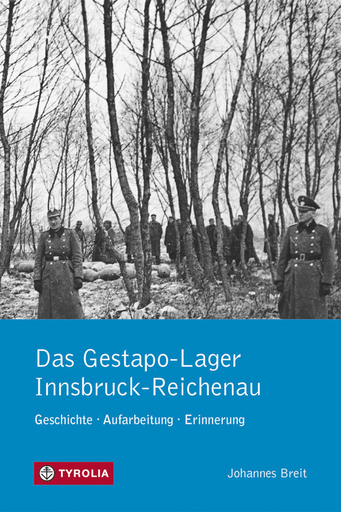 Das Gestapo-Lager Innsbruck-Reichenau Cover